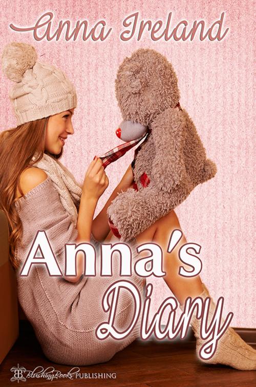 Cover of the book Anna's Diary by Anna Ireland, Blushing Books