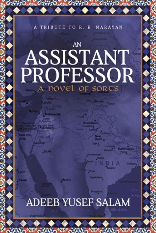 Cover of the book An Assistant Professor by Adeeb Yusef Salam, Morgan James Publishing