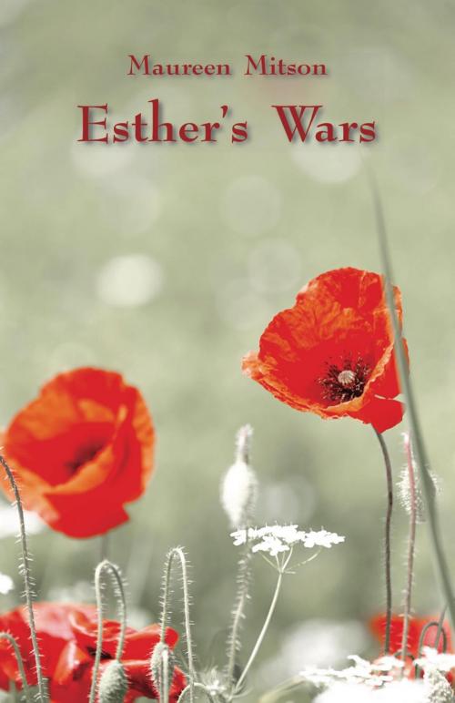 Cover of the book Esther's Wars by Maureen Mitson, Ginninderra Press