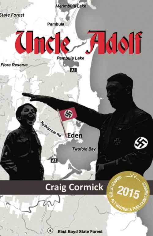 Cover of the book Uncle Adolf by Craig Cormick, Ginninderra Press