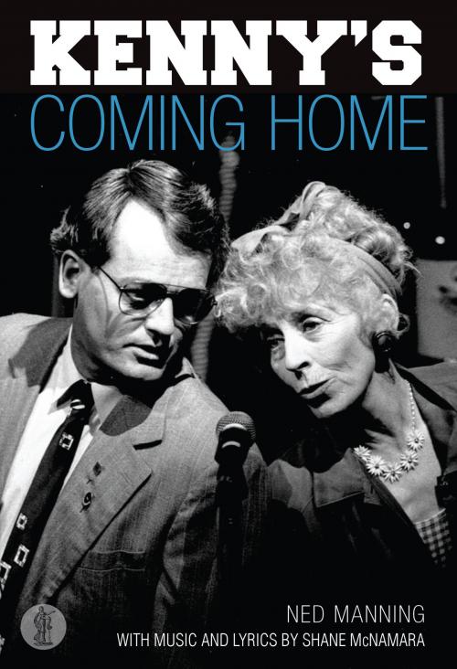 Cover of the book Kenny's Coming Home by Manning, Ned, Currency Press