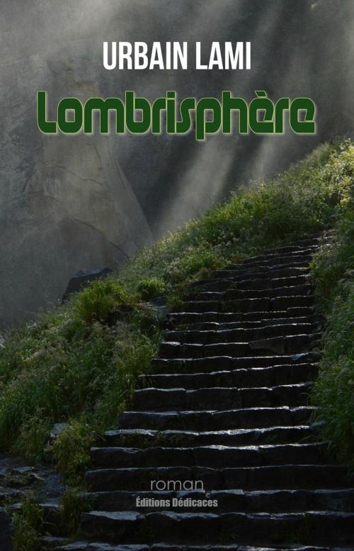Cover of the book Lombrisphère by Urbain Lami, Editions Dedicaces