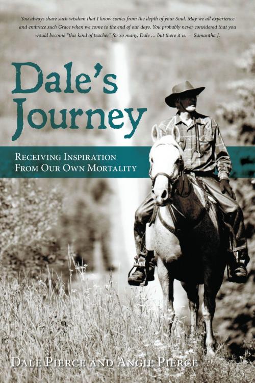 Cover of the book Dale's Journey by Angie Pierce, Dale Pierce, Tellwell Talent