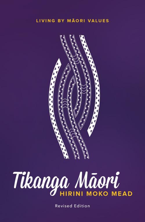 Cover of the book Tikanga Maori (Revised Edition) by Hirini Mead, Huia (NZ) Ltd