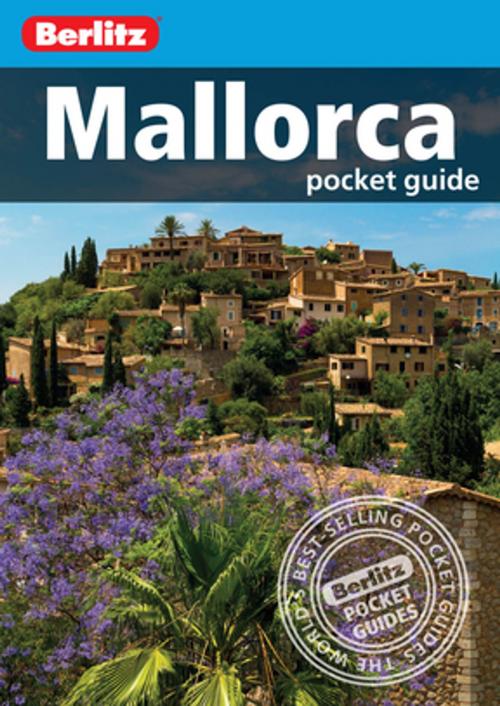 Cover of the book Berlitz: Mallorca Pocket Guide - Mallorca Travel Guide (Travel Guide eBook) by Berlitz, APA