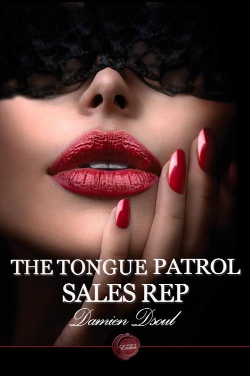 Cover of the book The Tongue Patrol Sales Rep by Damien Dsoul, Andrews UK