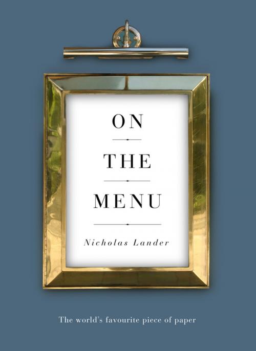 Cover of the book On the Menu by , Unbound