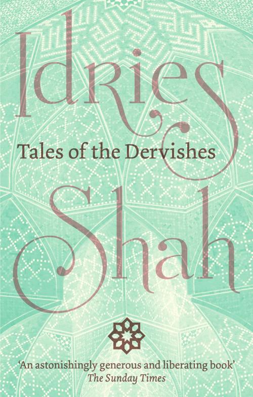 Cover of the book Tales of the Dervishes by Idries Shah, ISF Publishing