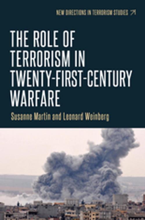 Cover of the book The role of terrorism in twenty-first-century warfare by Susanne Martin, Leonard Weinberg, Manchester University Press