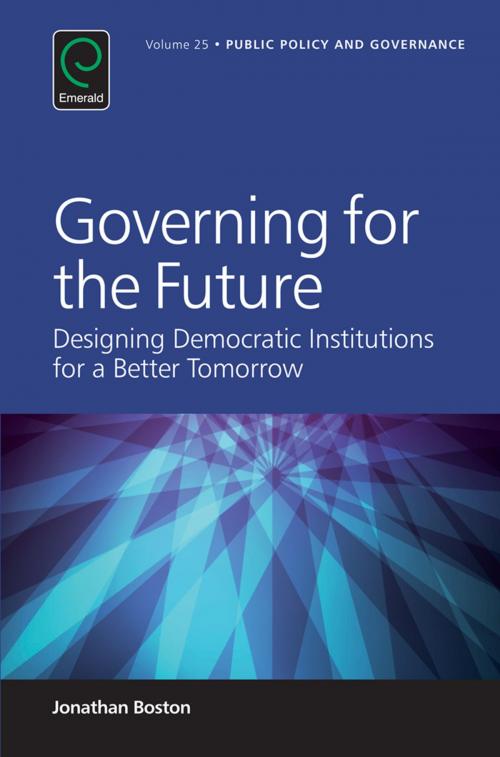 Cover of the book Governing for the Future by Jonathan Boston, Emerald Group Publishing Limited