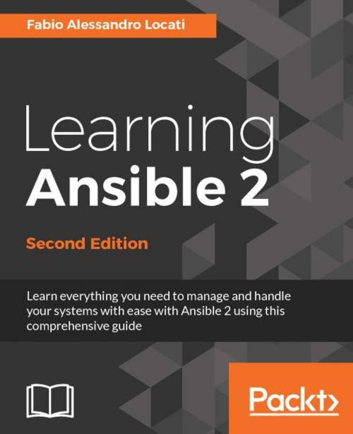 Cover of the book Learning Ansible 2 - Second Edition by Fabio Alessandro Locati, Packt Publishing