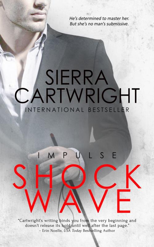 Cover of the book Shockwave by Sierra Cartwright, Totally Entwined Group Ltd