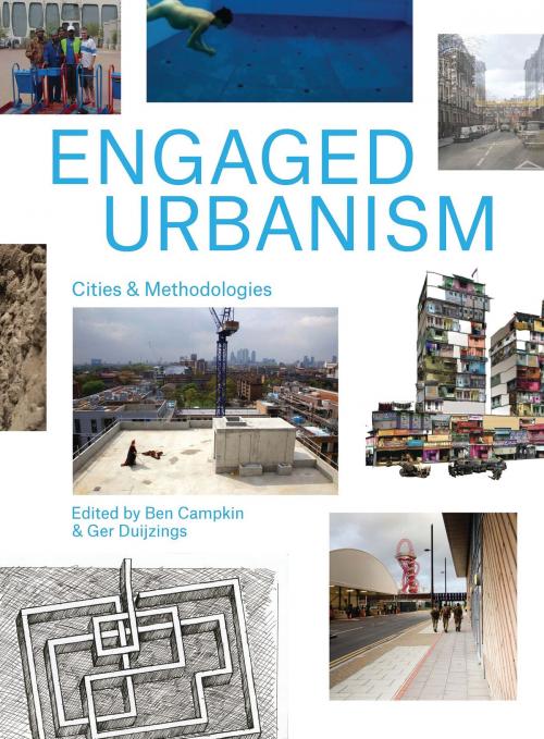 Cover of the book Engaged Urbanism by , Bloomsbury Publishing
