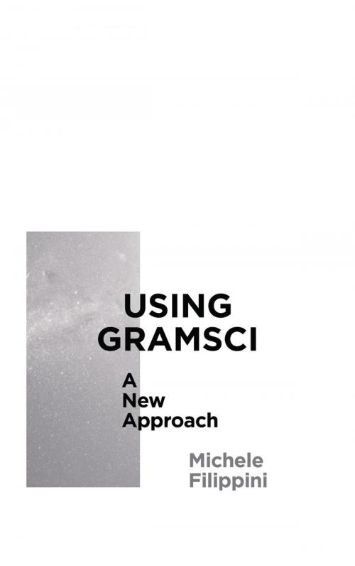 Cover of the book Using Gramsci by Michele Filippini, Pluto Press