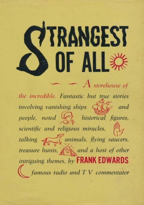 Cover of the book Strangest of All by Frank Edwards, Normanby Press
