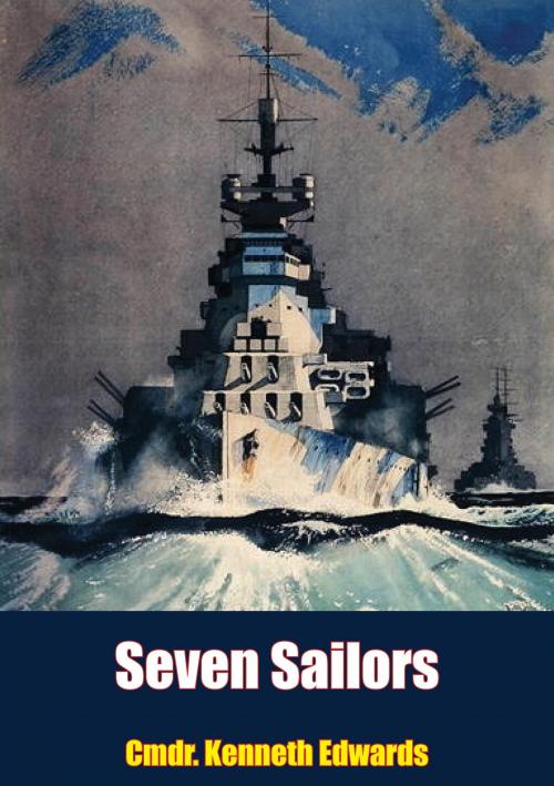 Cover of the book Seven Sailors by Cmdr. Kenneth Edwards, Lucknow Books