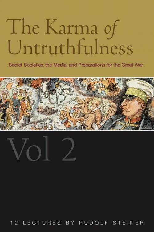 Cover of the book The Karma of Untruthfulness: v. 2 by Rudolf Steiner, Rudolf Steiner Press