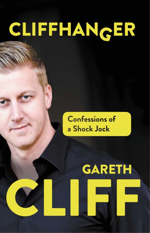Cover of the book Cliffhanger by Gareth Cliff, Jonathan Ball Publishers