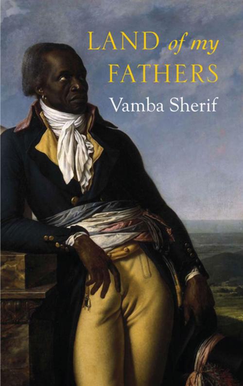Cover of the book Land of My Fathers by Vamba Sherif, HopeRoad Publishing.com
