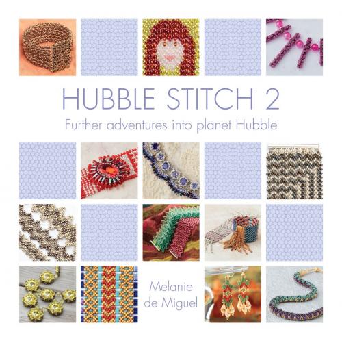 Cover of the book Hubble Stitch 2 by Melanie de Miguel, Sue Richardson Associates Ltd