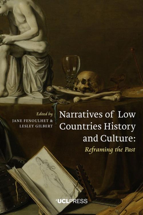 Cover of the book Narratives of Low Countries History and Culture by Ulrich Tiedau, UCL Press