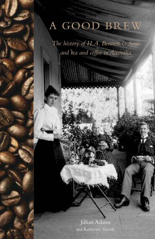 Cover of the book A Good Brew by Jillian Adams, Katherine Sheedy, H.A. Bennett & Sons Pty Ltd