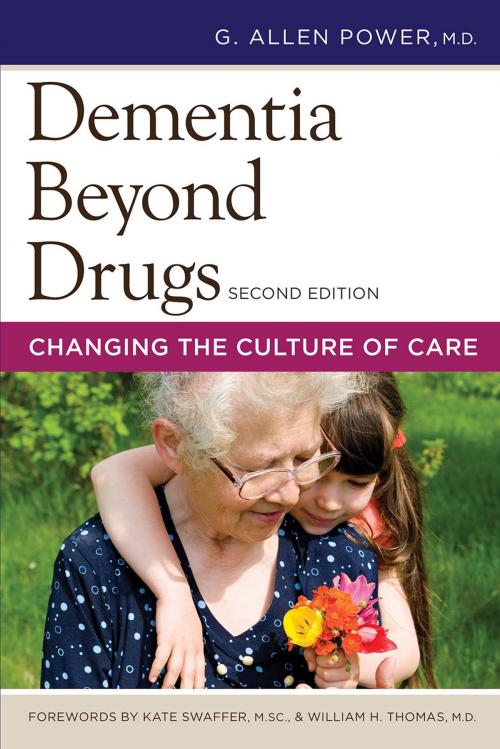 Cover of the book Dementia Beyond Drugs, Second Edition by G. Allen Power, Health Professions Press, Inc.