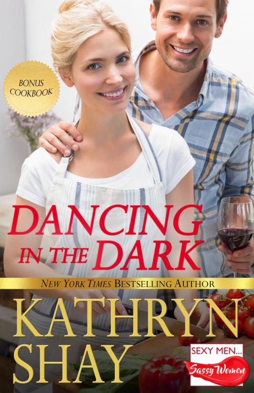Cover of the book Dancing in the Dark by Kathryn Shay, Ocean View Books