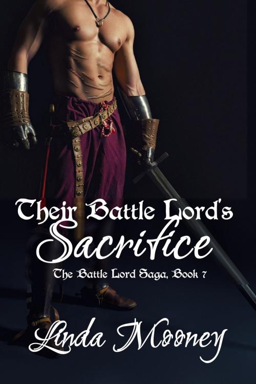 Cover of the book Their Battle Lord's Sacrifice by Linda Mooney, Music And Press