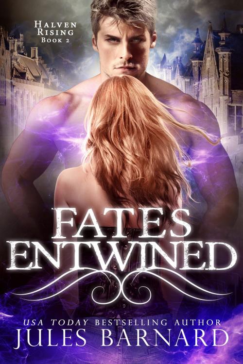 Cover of the book Fates Entwined by Jules Barnard, Fresh Fiction
