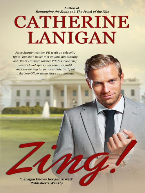 Cover of the book Zing by Catherine Lanigan, Cat Nolan Publishing