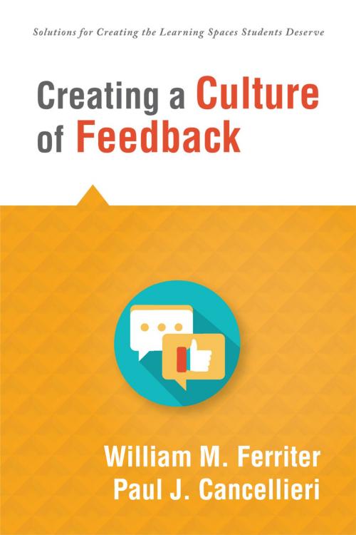Cover of the book Creating a Culture of Feedback by William M. Ferriter, Paul J. Cancellieri, Solution Tree Press