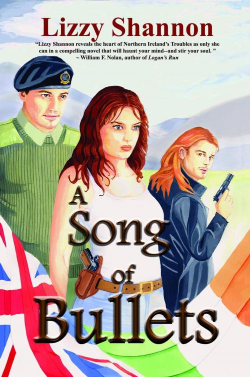Cover of the book A Song of Bullets by Lizzy Shannon, Sheffield Publications