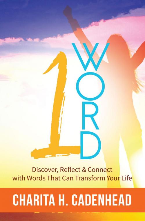 Cover of the book 1 Word by Charita H. Cadenhead, Charita H. Cadenhead