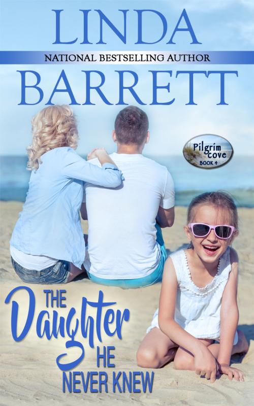 Cover of the book The Daughter He Never Knew by Linda Barrett, Linda Barrett