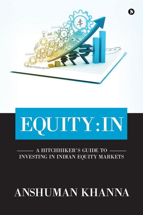 Cover of the book Equity:In by Anshuman Khanna, Notion Press