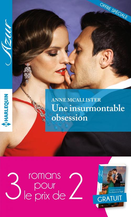 Cover of the book Pack 3 pour 2 Azur - Novembre 2016 by Anne McAllister, Sharon Kendrick, Catherine Spencer, Harlequin