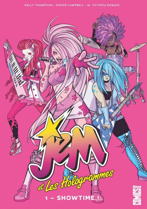 Cover of the book Jem & les Hologrammes - Tome 01 by Kelly Thompson, Sophie Campbell, Glénat Comics