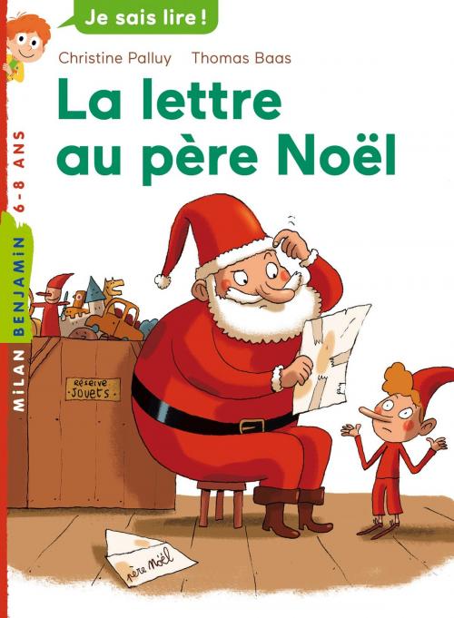 Cover of the book La lettre au père Noël by Christine Palluy, Editions Milan