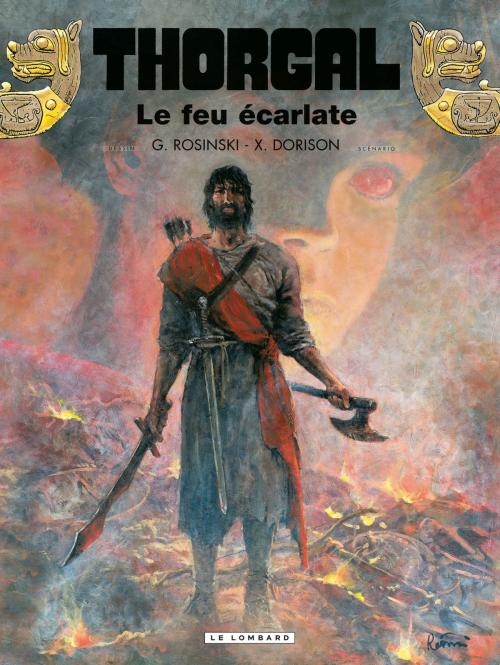 Cover of the book Thorgal - Tome 35 - Le feu écarlate by Grzegorz Rosinski, Xavier Dorison, Le Lombard
