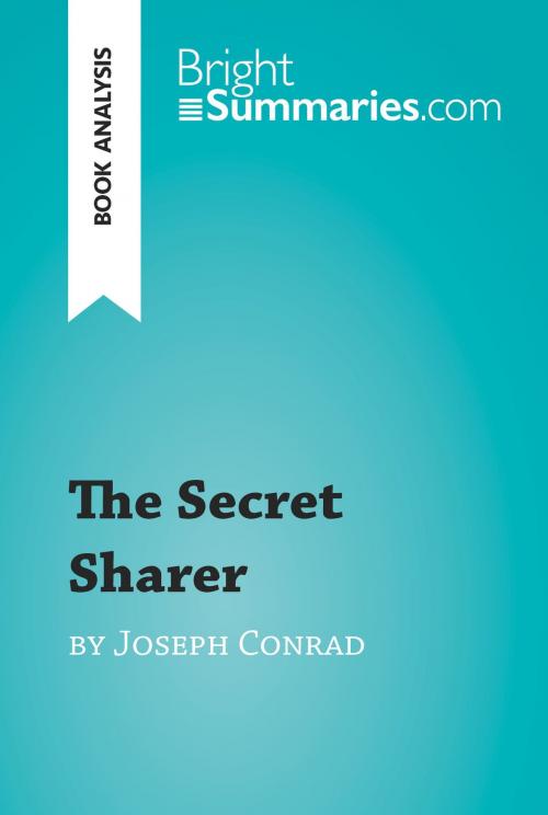 Cover of the book The Secret Sharer by Joseph Conrad (Book Analysis) by Bright Summaries, BrightSummaries.com