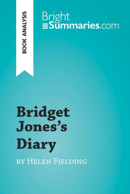 Cover of the book Bridget Jones's Diary by Helen Fielding (Book Analysis) by Bright Summaries, BrightSummaries.com