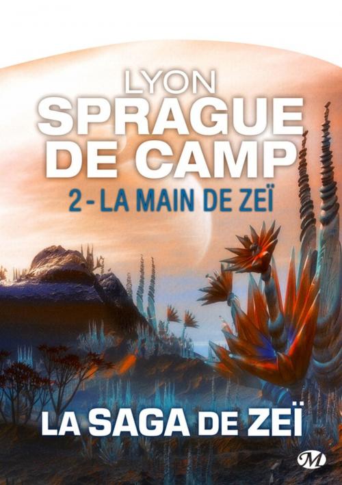 Cover of the book La Main de Zeï by Lyon Sprague de Camp, Bragelonne