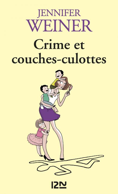 Cover of the book Crime et couches-culottes by Jennifer WEINER, Univers Poche