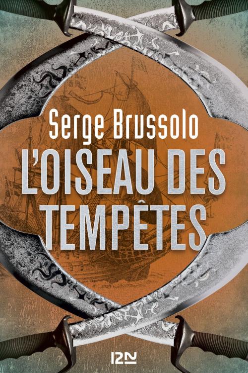 Cover of the book L'oiseau des tempêtes by Serge BRUSSOLO, Univers Poche