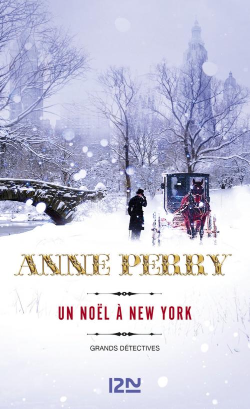 Cover of the book Un Noël à New York by Anne PERRY, Univers Poche