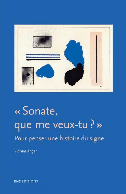 Cover of the book Sonate, que me veux-tu ? by Collectif, ENS Éditions