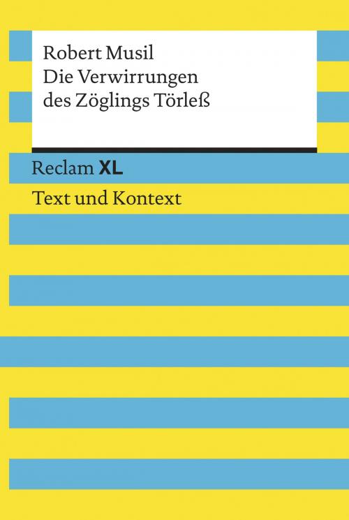 Cover of the book Die Verwirrungen des Zöglings Törleß by Robert Musil, Reclam Verlag