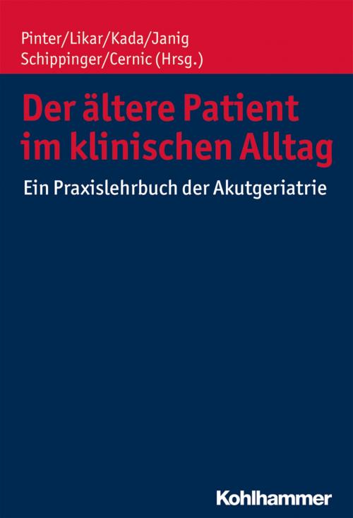 Cover of the book Der ältere Patient im klinischen Alltag by , Kohlhammer Verlag