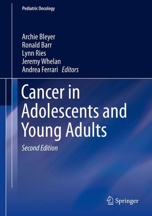 Cover of the book Cancer in Adolescents and Young Adults by , Springer International Publishing